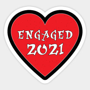 Funny Engaged 2021 Bride Groom Valentines Day Shirt Gift Sticker